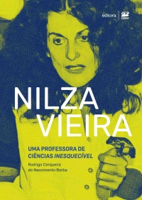 Nilza Vieira: uma professora de Ciências inesquecível