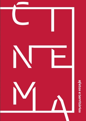 Cinema: afetos e territórios