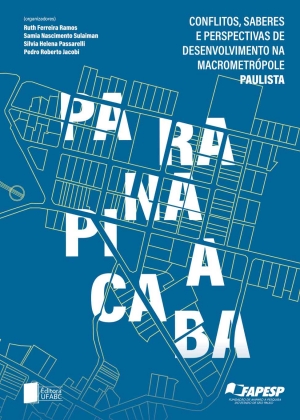 Paranapiacaba – Conflitos, Saberes e Perspectivas de Desenvolvimento na Macrometrópole Paulista