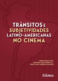 Trânsitos e subjetividades latino-americanas no cinema