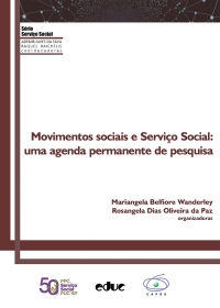 Movimentos sociais e serviço social: uma agenda permanente de pesquisa