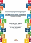 Responsabilidade Social e Objetivos do Desenvolvimento Sustentável: conexões e diálogos