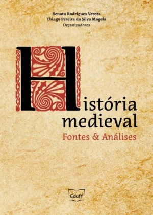 História medieval: fontes e análises
