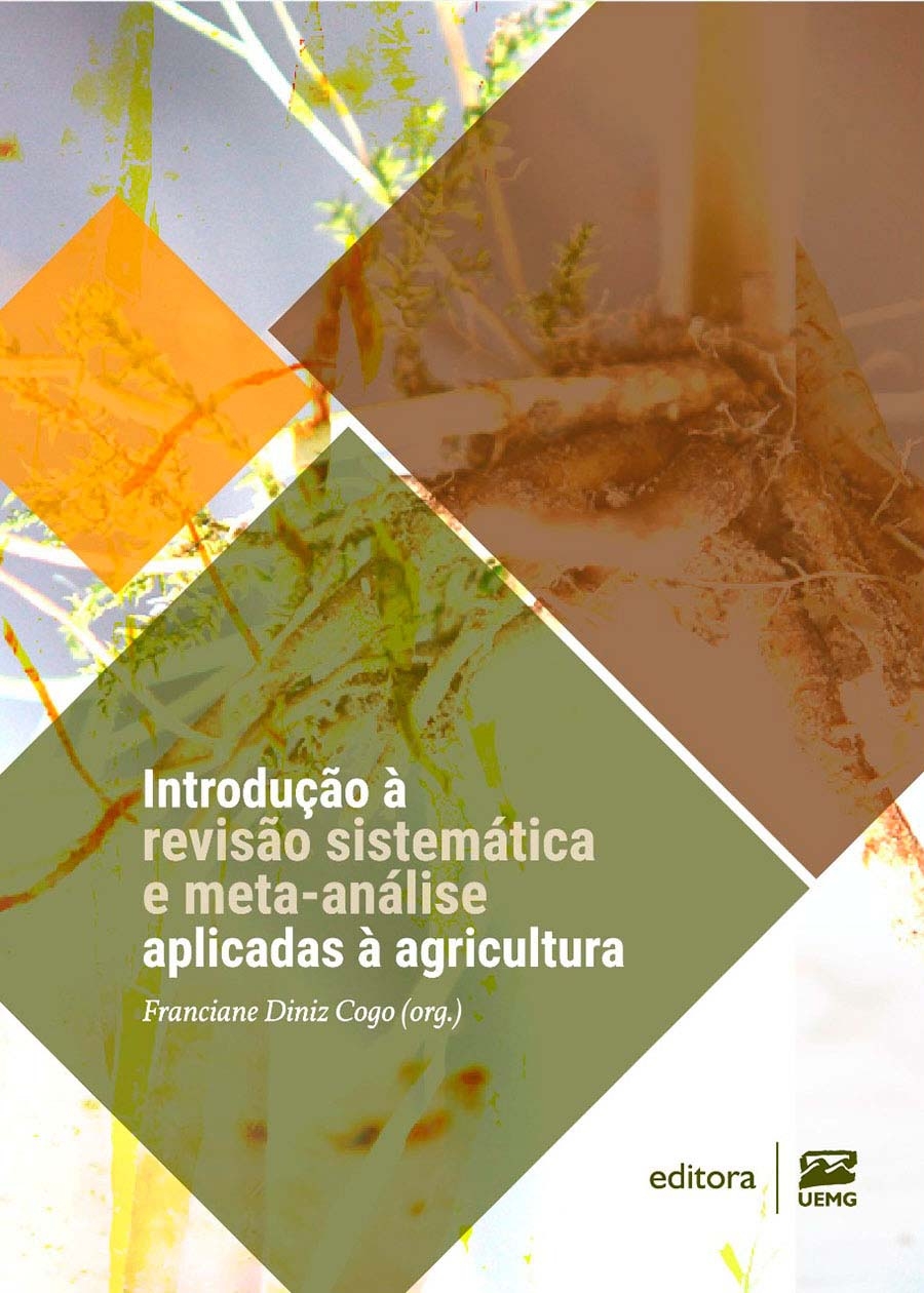 Introdução à revisão sistemática e meta-análise aplicadas à agricultura