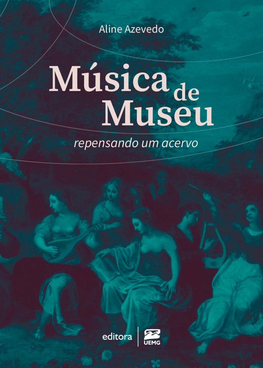 Música de Museu: repensando um acervo