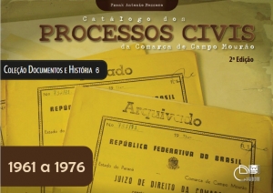 Catálogo dos processos civis da comarca de Campo Mourão 2ª ed.