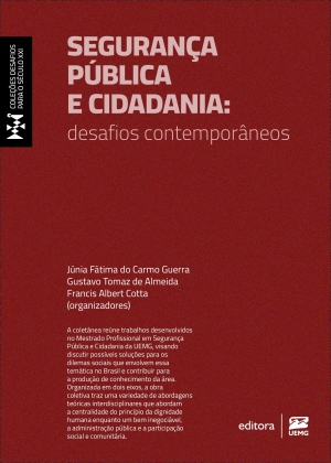 Segurança pública e cidadania: desafios contemporâneos