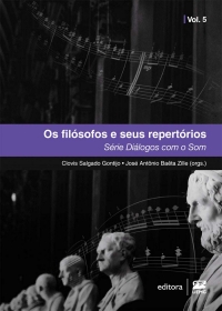 Os filósofos e seus repertórios – Série Diálogos com o Som – VOL. 5