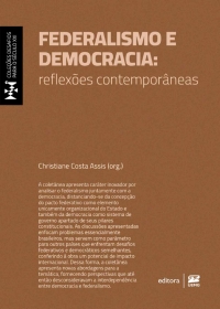 Federalismo e democracia: reflexões contemporâneas