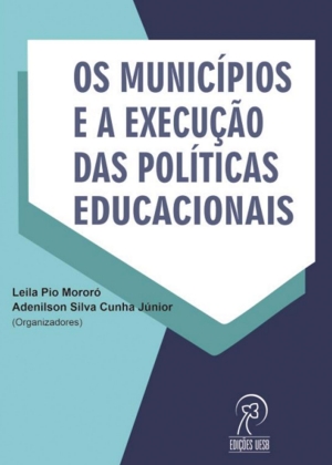 Os municípios e a execução das políticas educacionais