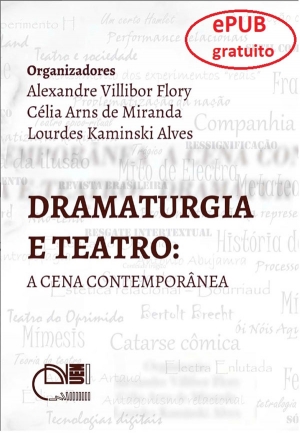 Dramaturgia e teatro: a cena contemporânea