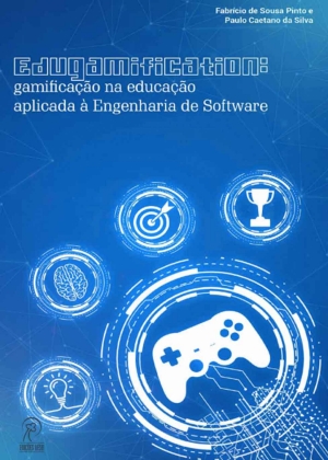 EduGamification: gamificação na educação aplicada à engenharia de software